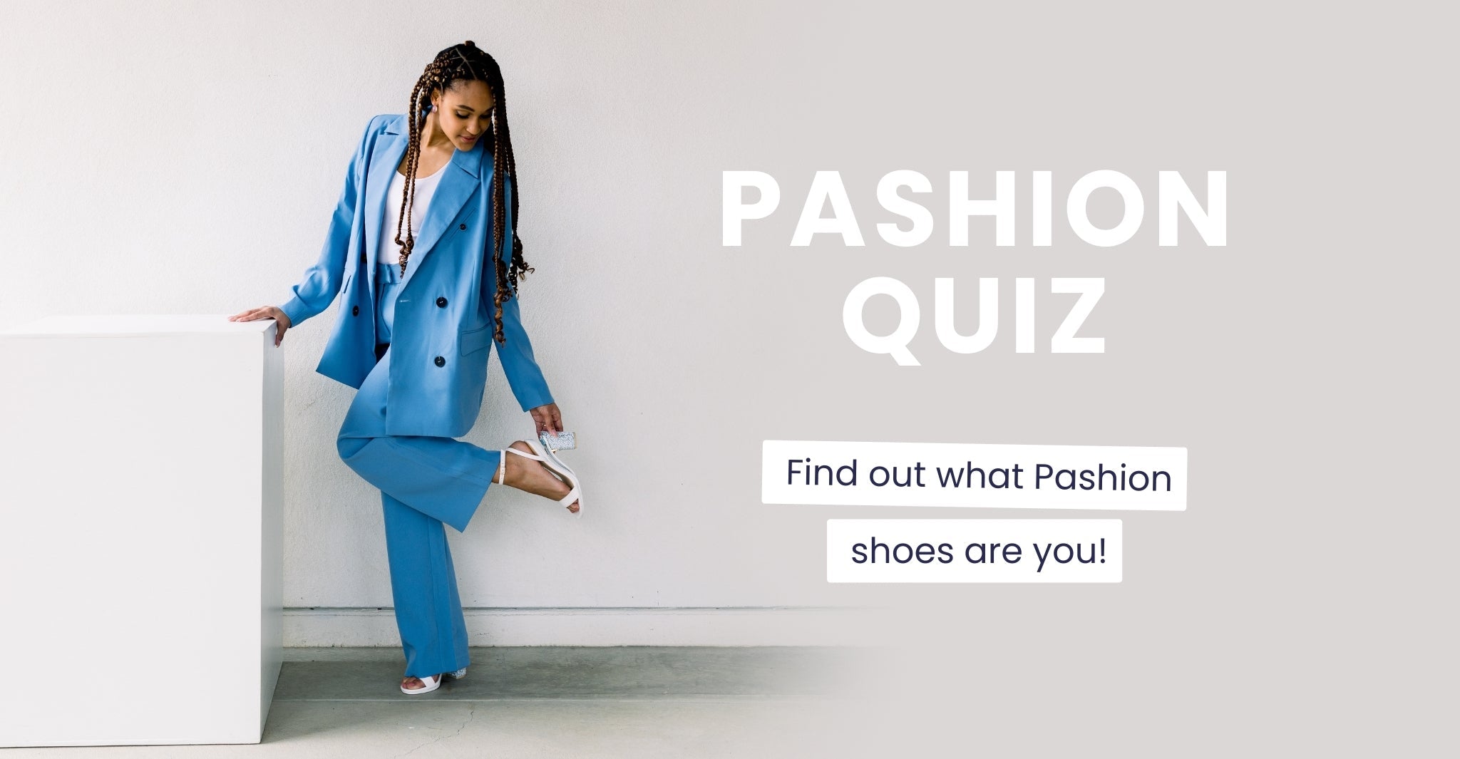 Quiz: What Pashion Shoe Are You?