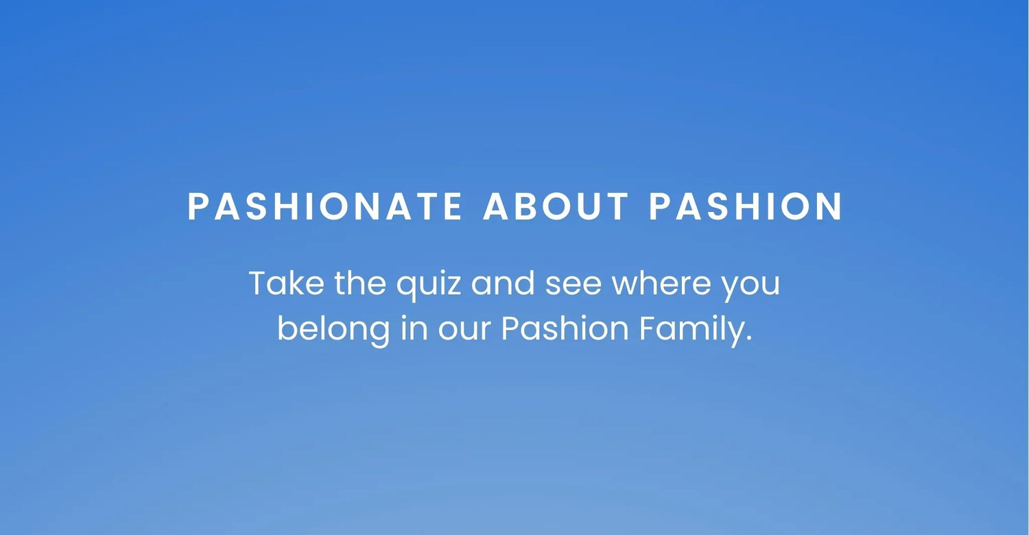 POP QUIZ: Which Pashion Ambassador Program is For You?