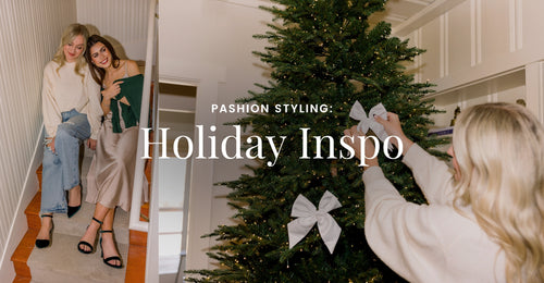 Pashion Styling: Holiday Inspo