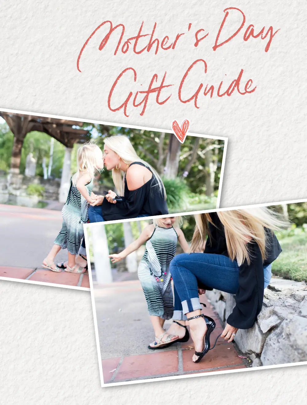Mother's Day gift guide with a collage of a woman and child outdoors.